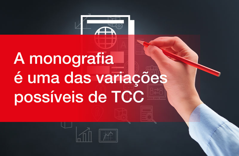 A monografia é uma das variações de TCC mais utilizados no meio acadêmico