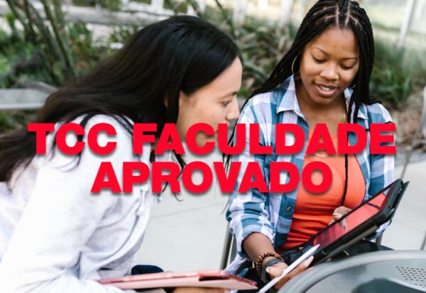 → O que um TCC de Faculdade Precisa Ter Para Aprovar?